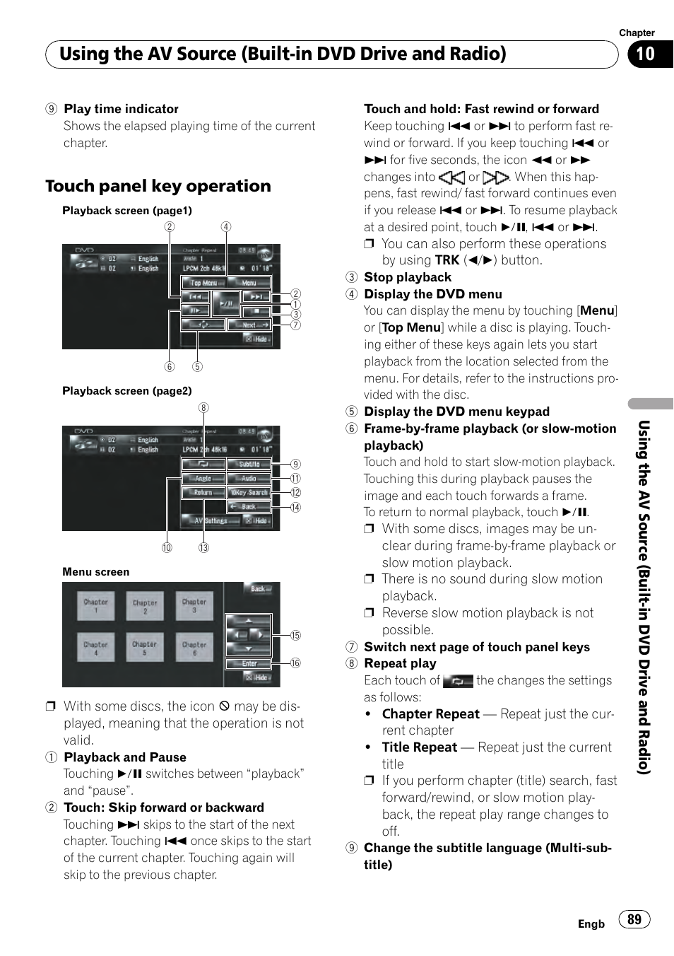 Touch panel key operation 89, Using the av source (built-in dvd drive and radio), Touch panel key operation | Pioneer AVIC-HD3-II User Manual | Page 89 / 189