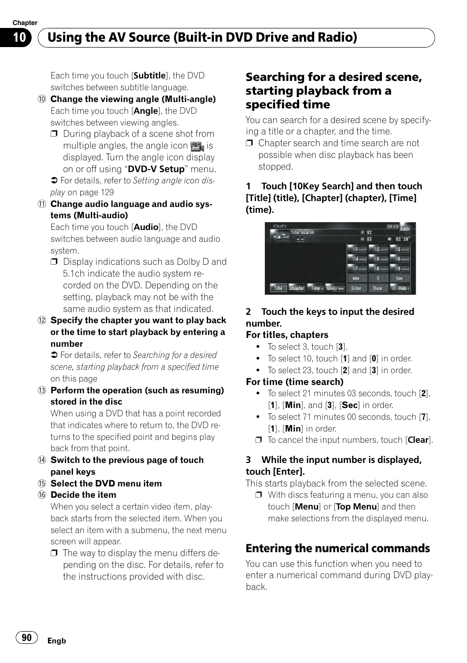 Searching for a desired scene, starting, Playback from a specified time, Entering the numerical commands 90 | Using the av source (built-in dvd drive and radio), Entering the numerical commands | Pioneer AVIC-HD3-II User Manual | Page 90 / 189