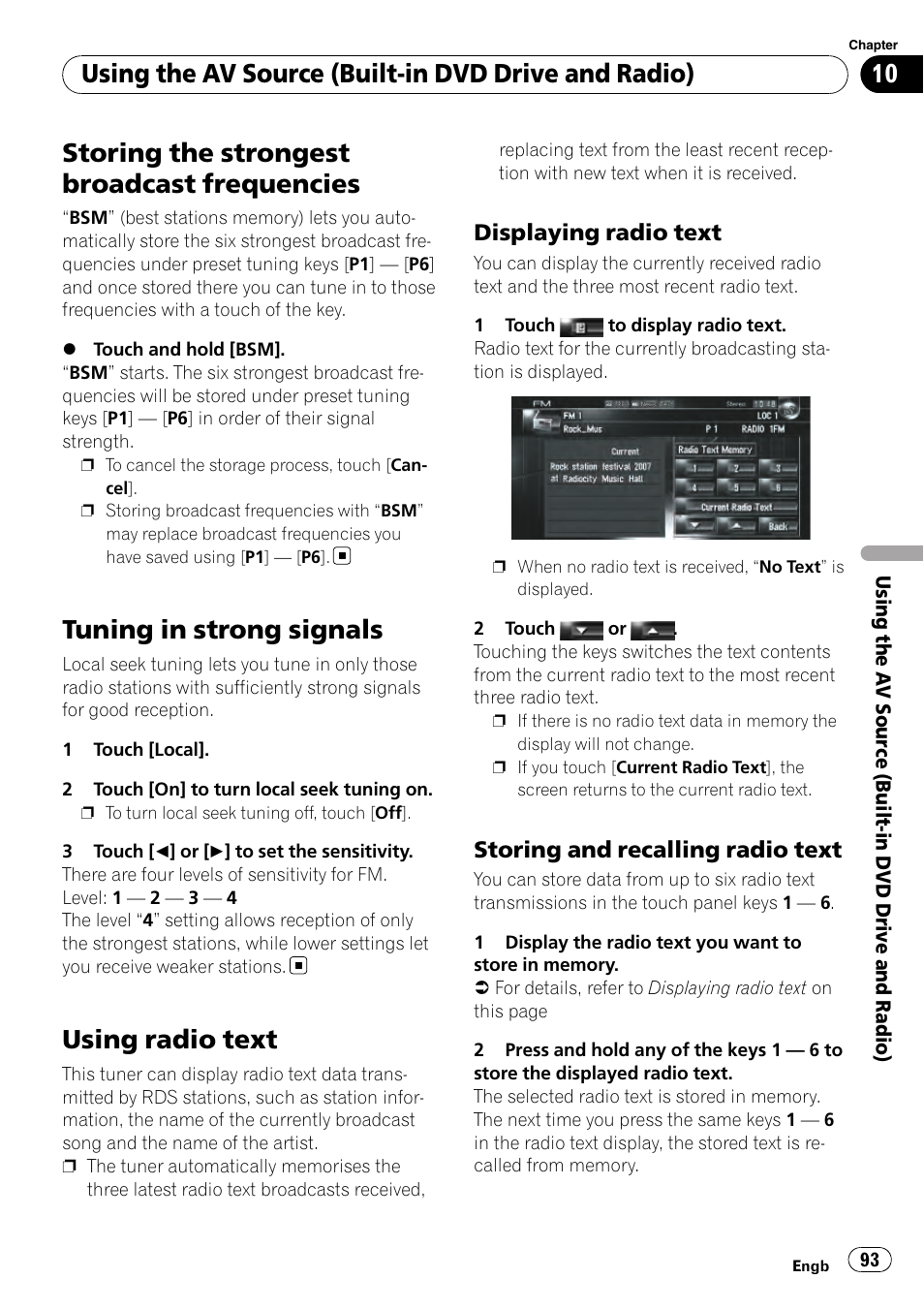 Storing the strongest broadcast, Frequencies, Tuning in strong signals | Using radio text, Displaying radio text 93, Storing and recalling radio text 93, Storing the strongest broadcast frequencies, Using the av source (built-in dvd drive and radio) | Pioneer AVIC-HD3-II User Manual | Page 93 / 189