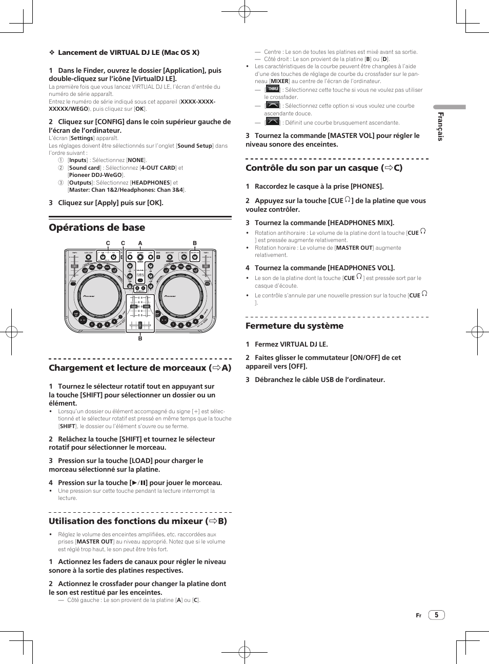 Opérations de base, Chargement et lecture de morceaux ( r a), Utilisation des fonctions du mixeur ( r b) | Contrôle du son par un casque ( r c), Fermeture du système | Pioneer DDJ-WeGO-G User Manual | Page 11 / 64