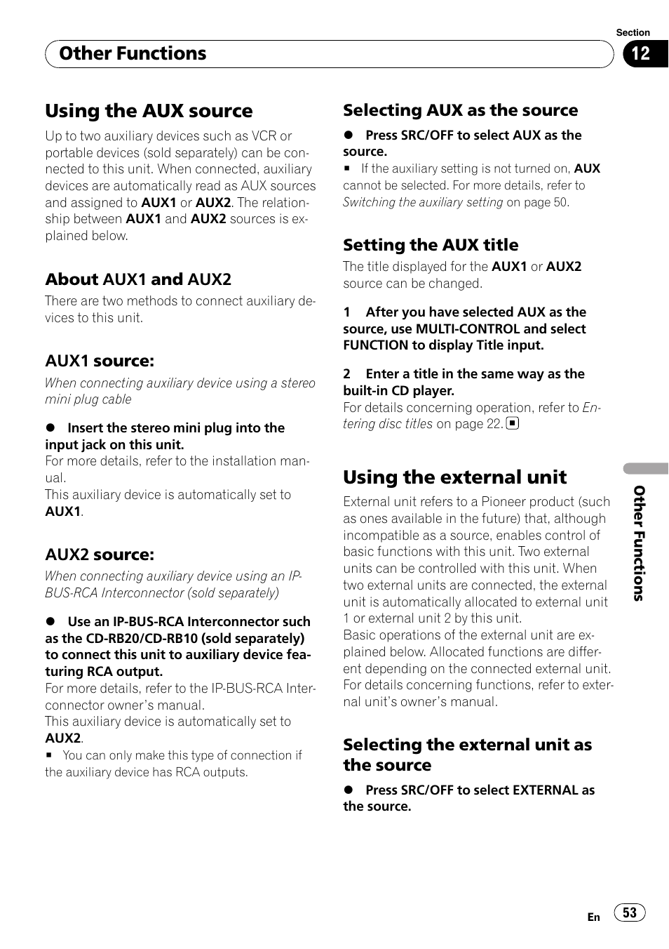 Other functions using the aux source, About aux1 and aux2 53, Aux1 source: 53 | Aux2 source: 53, Selecting aux as the source 53, Setting the aux title 53, Using the external unit, Selecting the external unit as the, Source, Using the aux source | Pioneer DEH-P7100BT User Manual | Page 53 / 69