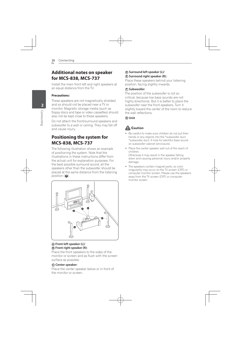 Additional notes on speaker for mcs-838, Mcs-737, Positioning the system for mcs-838, mcs- 737 | Pioneer MCS-FS131 User Manual | Page 26 / 576
