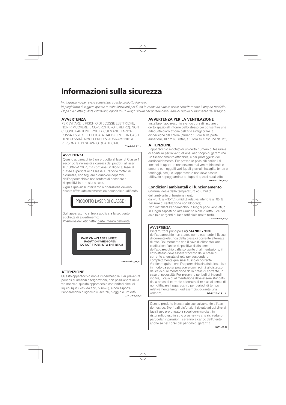 Informazioni sulla sicurezza, Prodotto laser di classe 1 | Pioneer MCS-FS131 User Manual | Page 292 / 576