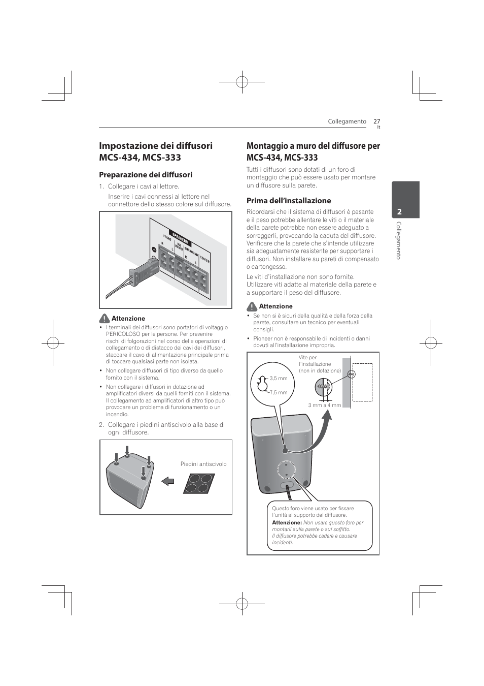 Impostazione dei diffusori mcs-434, mcs- 333, Preparazione dei diffusori, Prima dell’installazione | Pioneer MCS-FS131 User Manual | Page 317 / 576