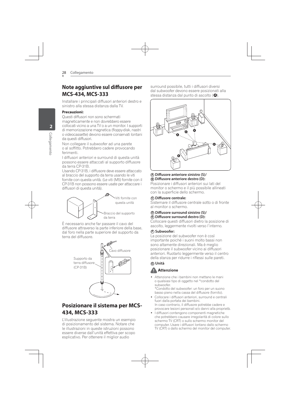 Note aggiuntive sul diffusore per mcs-434, mcs-333, Posizionare il sistema per mcs-434, mcs- 333 | Pioneer MCS-FS131 User Manual | Page 318 / 576