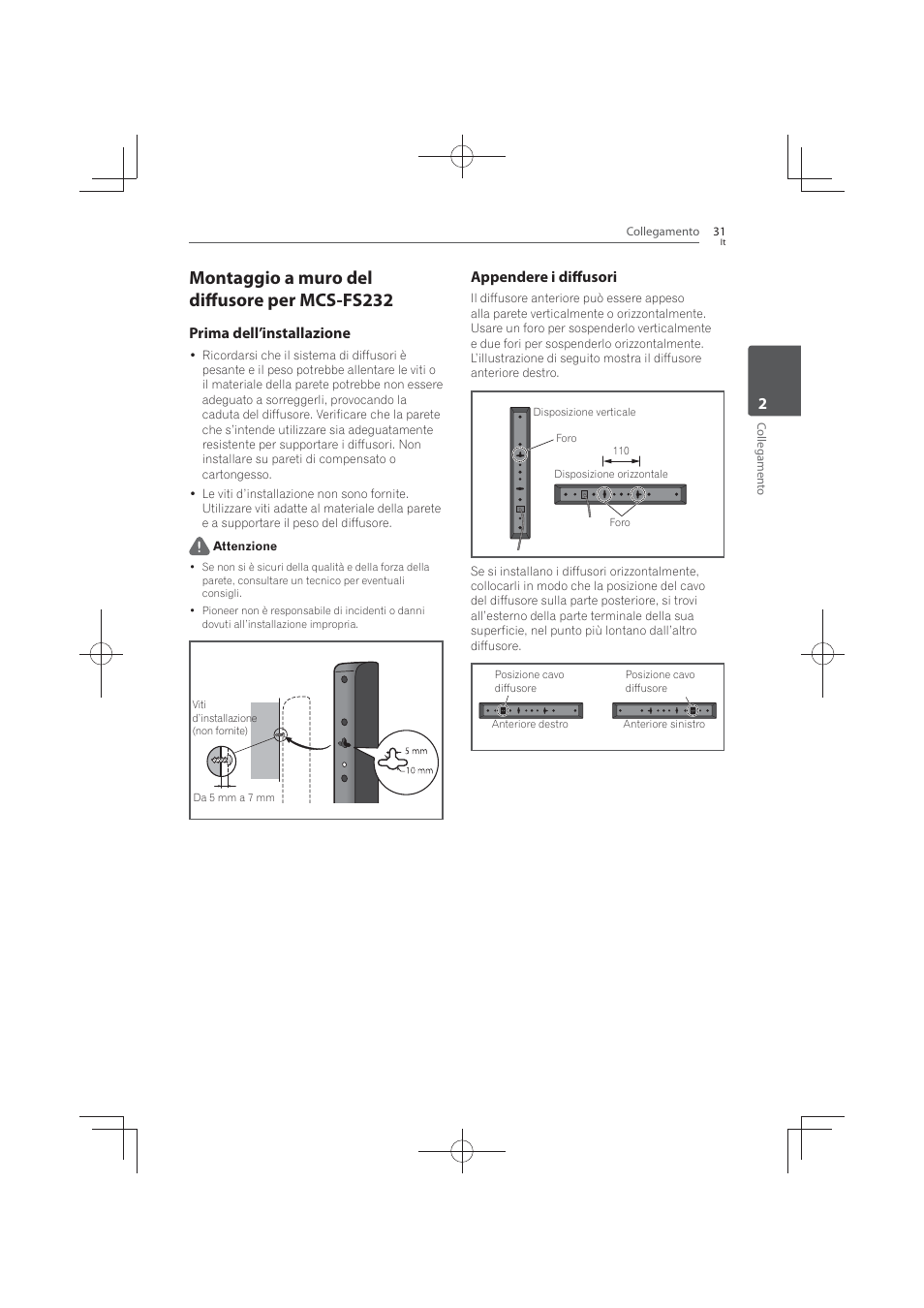 Montaggio a muro del diffusore per mcs- fs232, Montaggio a muro del diffusore per mcs-fs232, Prima dell’installazione | Appendere i diffusori | Pioneer MCS-FS131 User Manual | Page 321 / 576