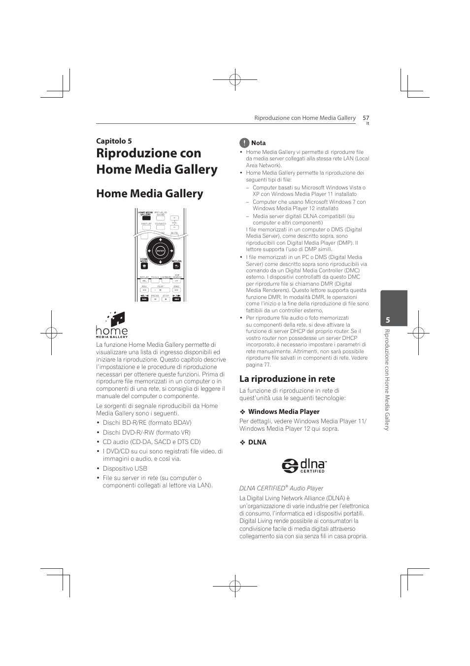 Riproduzione con home media gallery, Home media gallery, La riproduzione in rete | 5capitolo 5 | Pioneer MCS-FS131 User Manual | Page 347 / 576