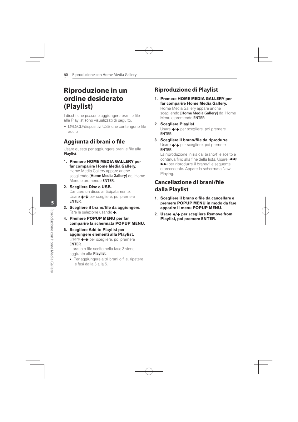 Riproduzione in un ordine desiderato (playlist), Aggiunta di brani o file, Riproduzione di playlist | Cancellazione di brani/file dalla playlist | Pioneer MCS-FS131 User Manual | Page 350 / 576