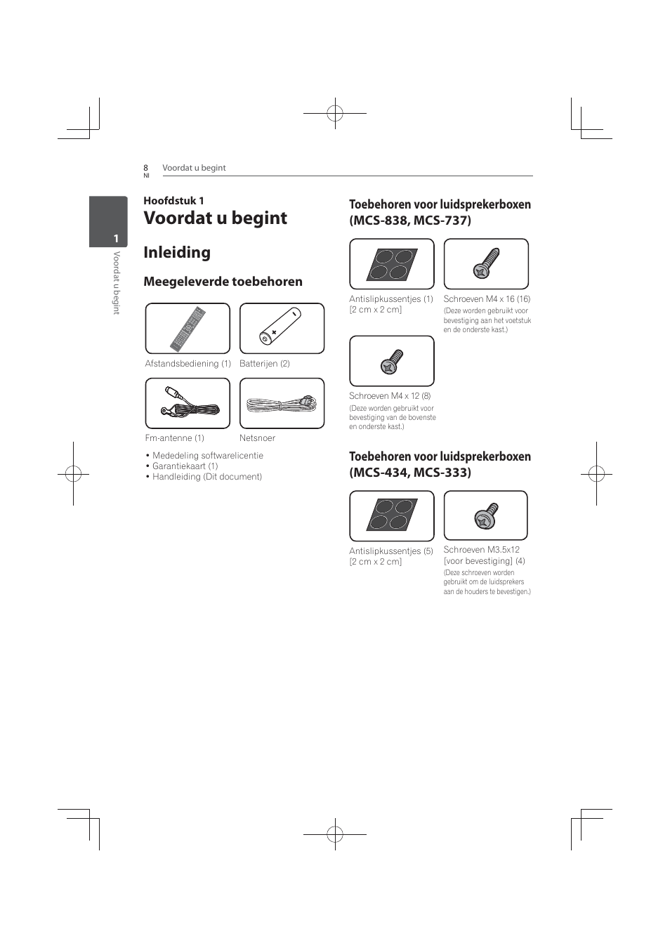 Voordat u begint, 8 inleiding 8, Meegeleverde | Toebehoren, Inleiding, Meegeleverde toebehoren | Pioneer MCS-FS131 User Manual | Page 392 / 576