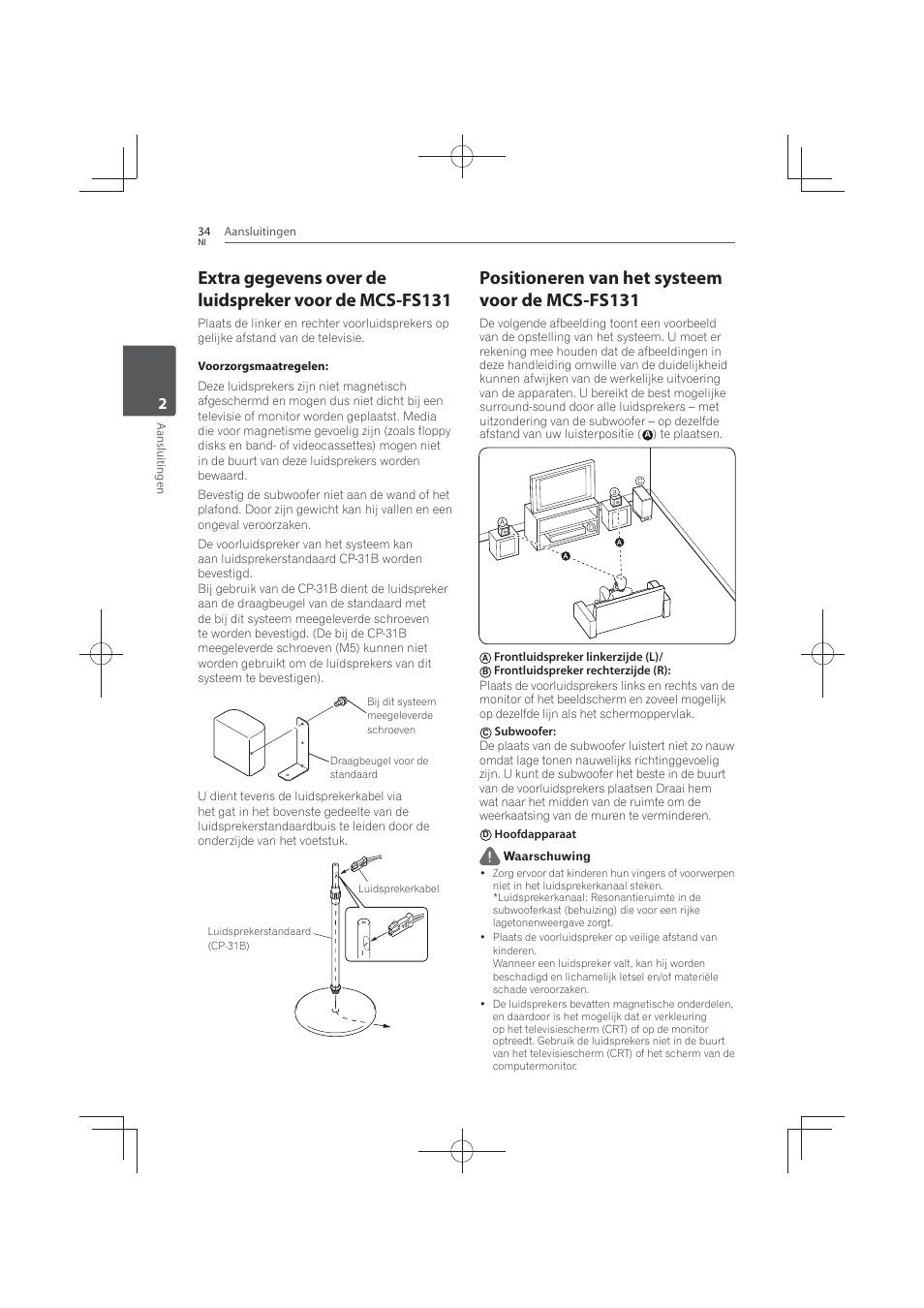 Positioneren van het systeem voor de mcs- fs131, Positioneren van het systeem voor de mcs-fs131 | Pioneer MCS-FS131 User Manual | Page 418 / 576