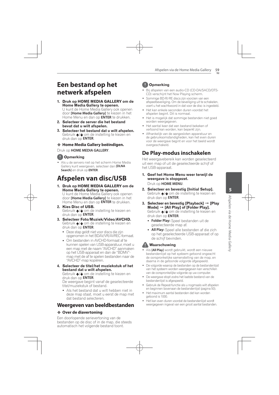 Een bestand op het netwerk afspelen, Afspelen van disc/usb, Weergeven van beeldbestanden | De play-modus inschakelen | Pioneer MCS-FS131 User Manual | Page 443 / 576