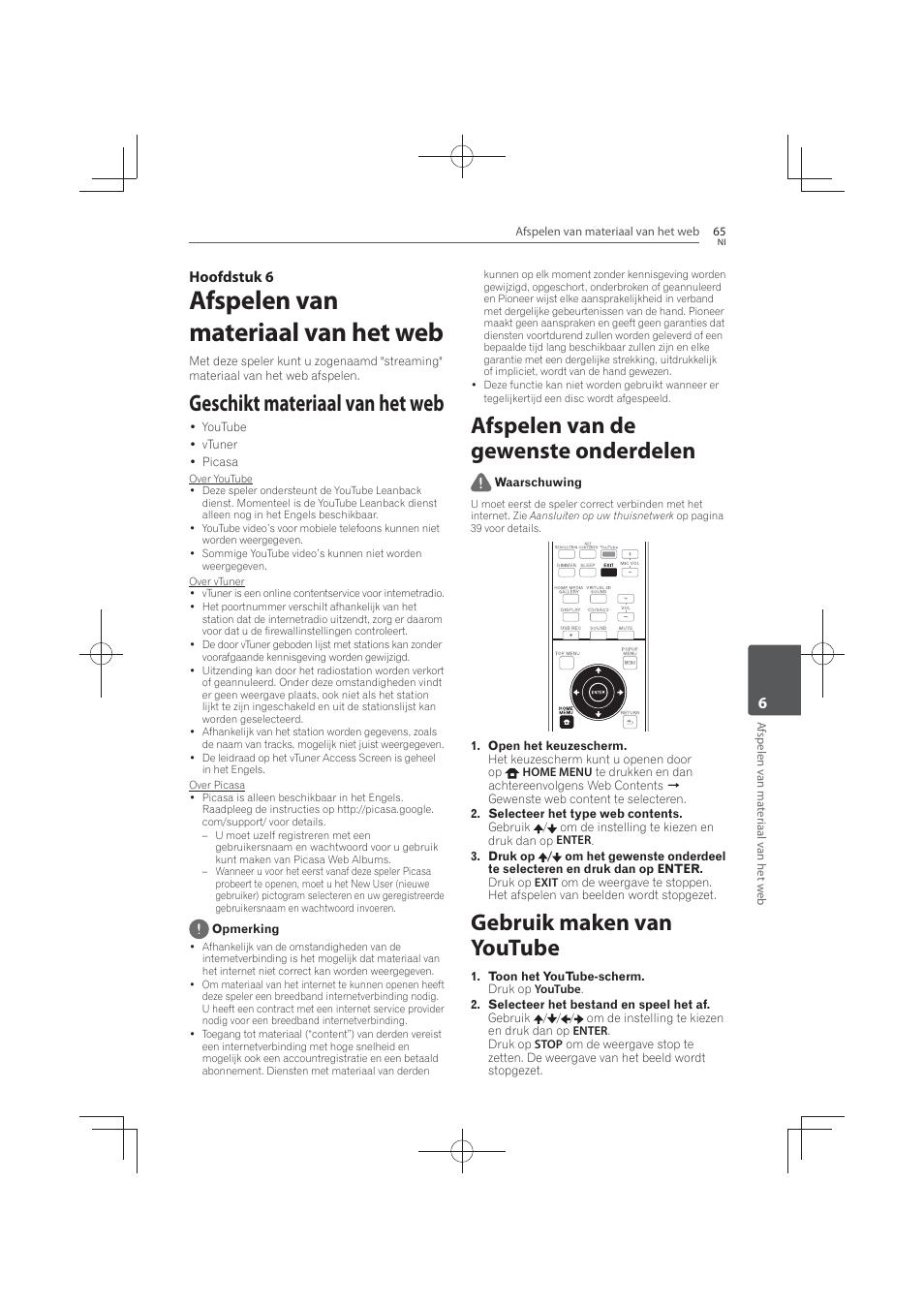 Afspelen van materiaal van het web, Geschikt materiaal van het web, Afspelen van de gewenste onderdelen | Gebruik maken van youtube, 6hoofdstuk 6 | Pioneer MCS-FS131 User Manual | Page 449 / 576