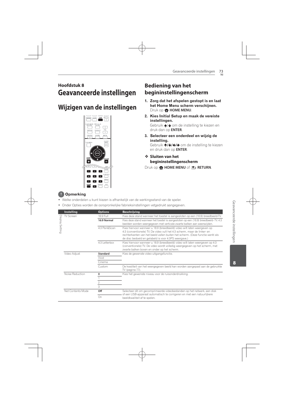 8 geavanceerde, Instellingen, Wijzigen van de instellingen | Bediening van het begininstellingenscherm, Geavanceerde instellingen, 8hoofdstuk 8 | Pioneer MCS-FS131 User Manual | Page 457 / 576