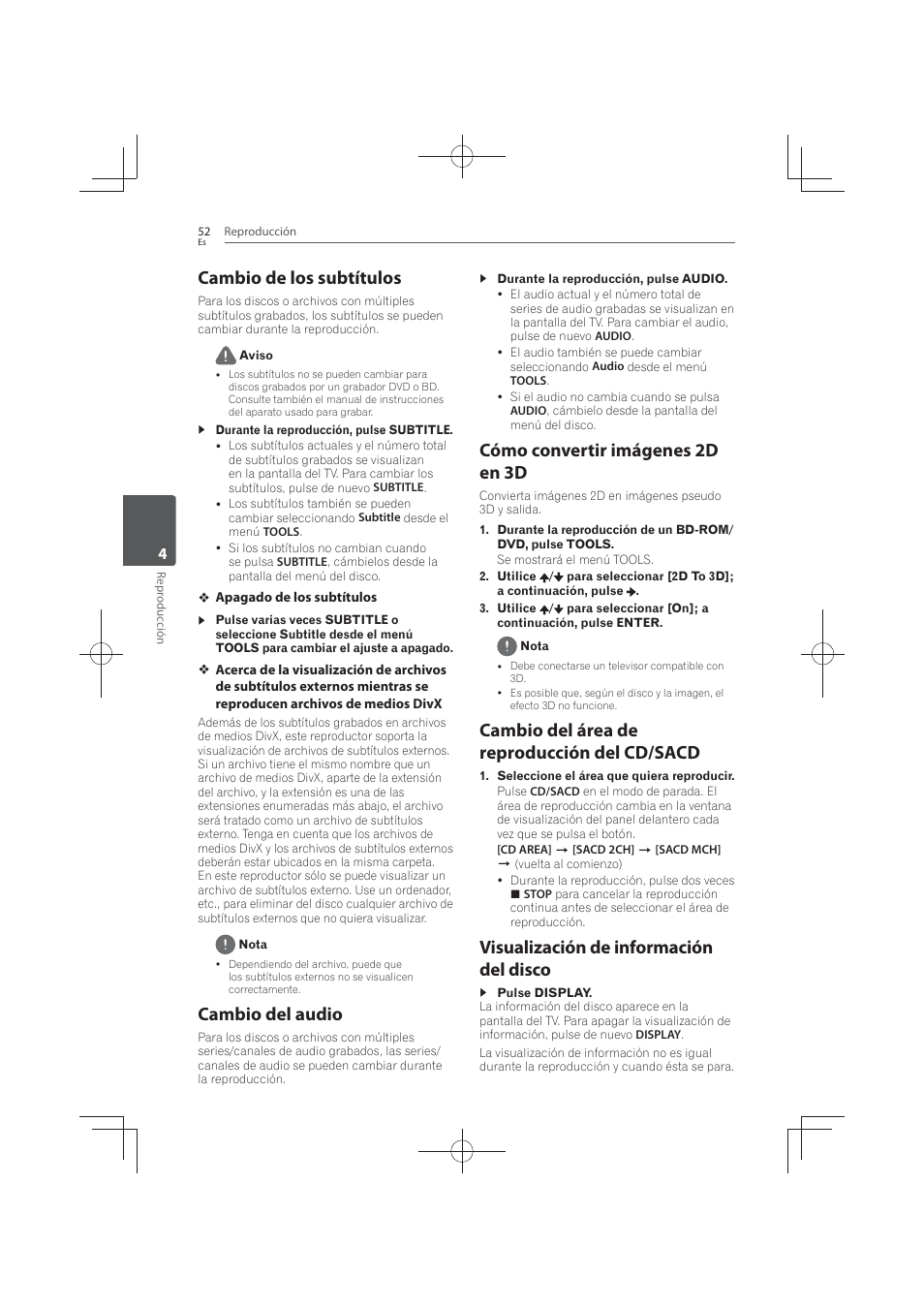 Cambio de los subtítulos, Cambio del audio, Cómo convertir imágenes 2d en 3d | Cambio del área de reproducción del cd/sacd, Visualización de información del disco | Pioneer MCS-FS131 User Manual | Page 530 / 576