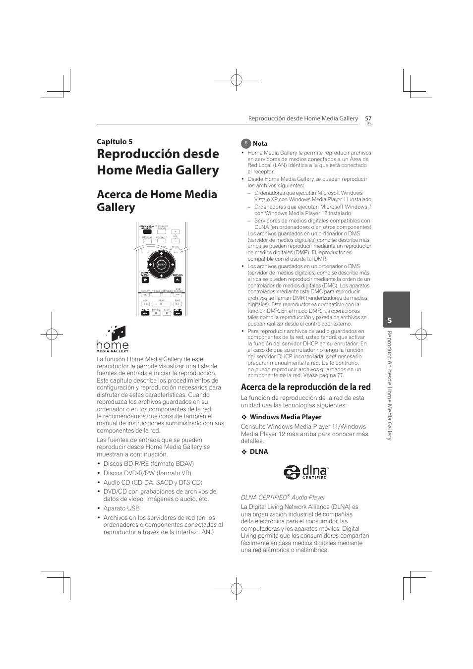 Reproducción desde home media gallery, Acerca de home media gallery, Acerca de la reproducción de la red | 5capítulo 5 | Pioneer MCS-FS131 User Manual | Page 535 / 576