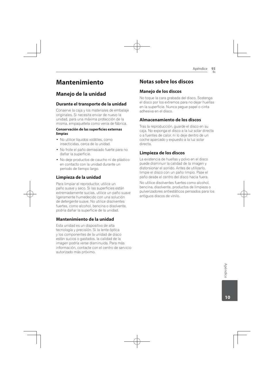 93 mantenimiento 93, Manejo de la unidad, Notas sobre los discos | Mantenimiento | Pioneer MCS-FS131 User Manual | Page 571 / 576