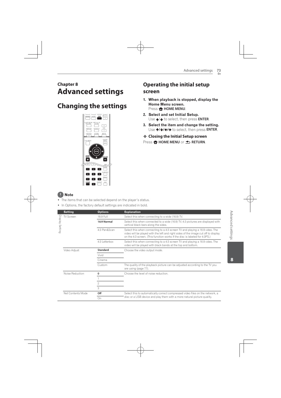8 advanced, Settings, Changing the settings | Operating the initial setup screen, Advanced settings, 8chapter 8 | Pioneer MCS-FS131 User Manual | Page 73 / 576