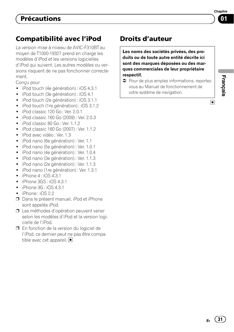 Compatibilité avec l, Ipod 31, Droits d | Auteur 31, Compatibilité avec l ’ipod, Droits d ’auteur, 01 précautions | Pioneer AVIC-F310BT User Manual | Page 31 / 100