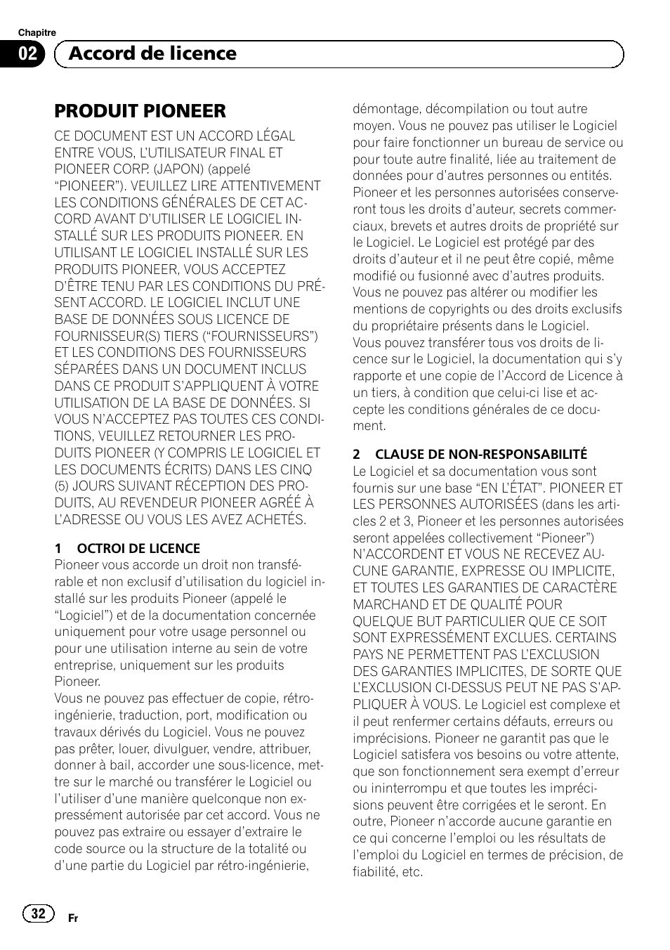 Accord de licence produit pioneer, Produit pioneer, 02 accord de licence | Pioneer AVIC-F310BT User Manual | Page 32 / 100