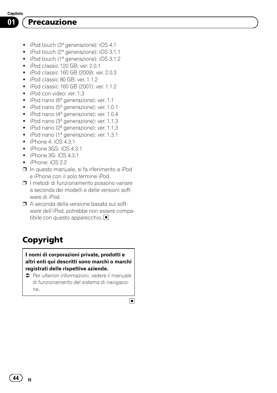 Copyright, 01 precauzione | Pioneer AVIC-F310BT User Manual | Page 44 / 100