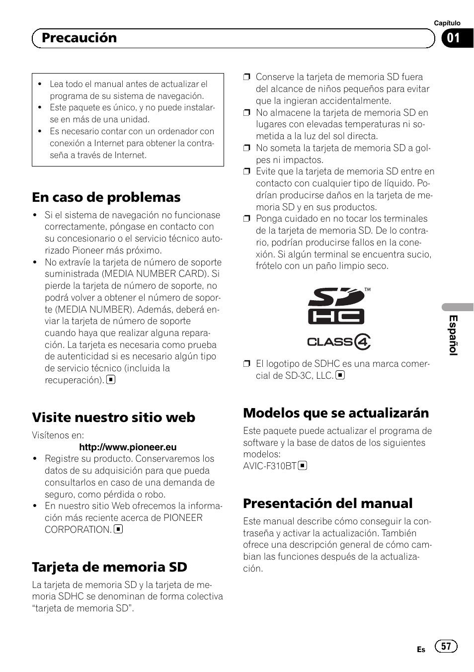Precaución en caso de problemas, Visite nuestro sitio web, Tarjeta de memoria sd | Modelos que se actualizarán, Presentación del manual, En caso de problemas, 01 precaución | Pioneer AVIC-F310BT User Manual | Page 57 / 100
