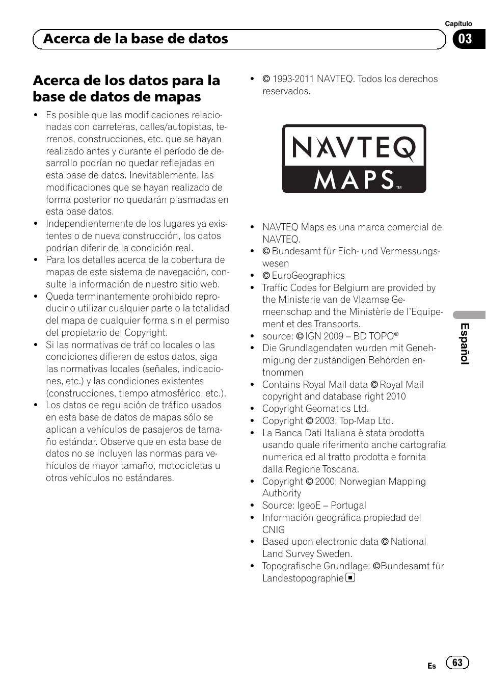 Mapas, Acerca de los datos para la base de datos de mapas, 03 acerca de la base de datos | Pioneer AVIC-F310BT User Manual | Page 63 / 100