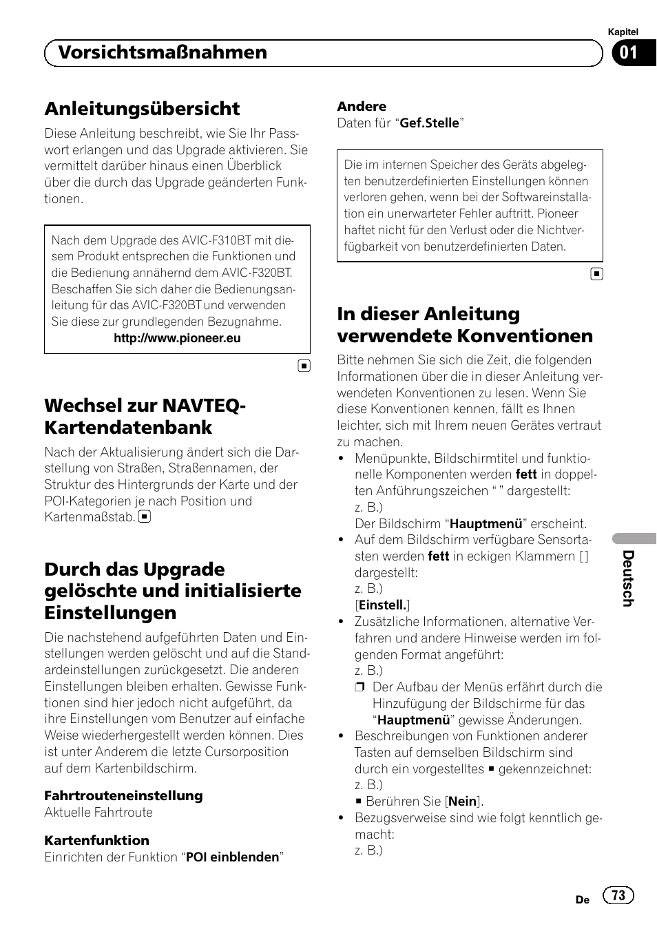 Anleitungsübersicht, Wechsel zur navteq-kartendatenbank, Durch das upgrade gelöschte und | Initialisierte einstellungen, In dieser anleitung verwendete, Konventionen, Wechsel zur navteq- kartendatenbank, 01 vorsichtsmaßnahmen | Pioneer AVIC-F310BT User Manual | Page 73 / 100