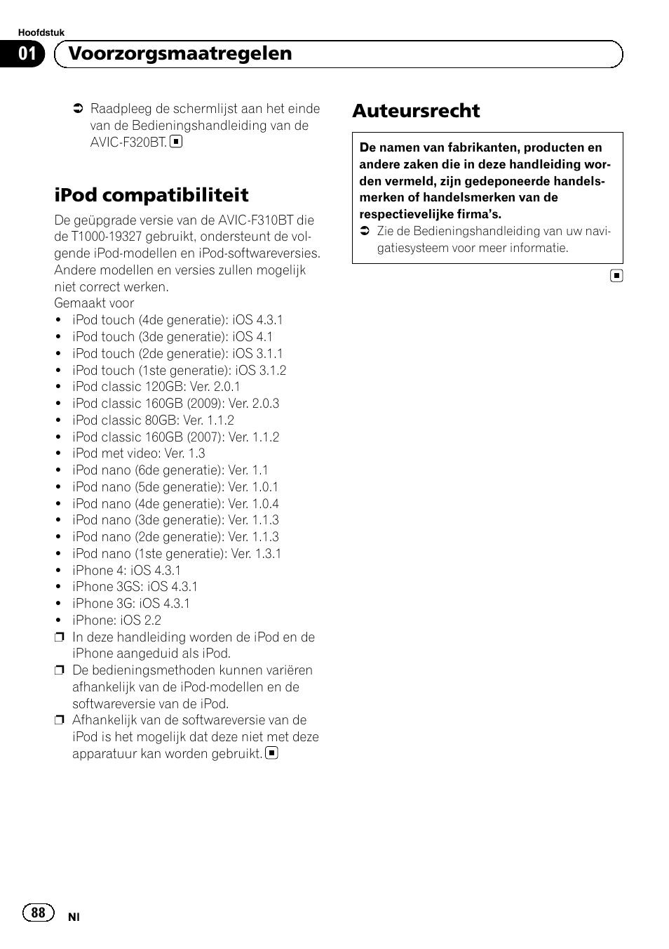 Ipod compatibiliteit, Auteursrecht, 01 voorzorgsmaatregelen | Pioneer AVIC-F310BT User Manual | Page 88 / 100