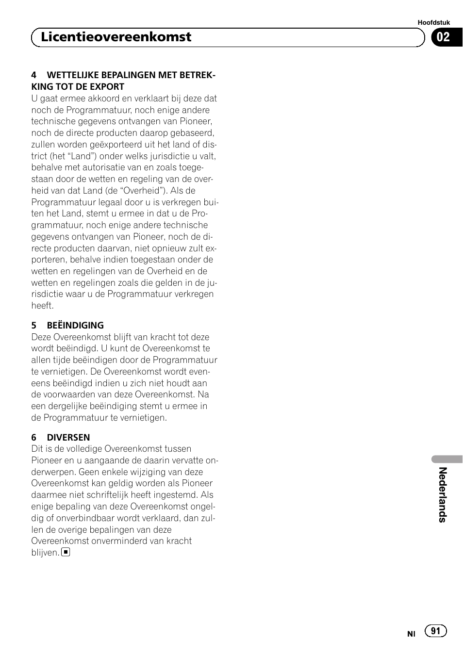 02 licentieovereenkomst | Pioneer AVIC-F310BT User Manual | Page 91 / 100