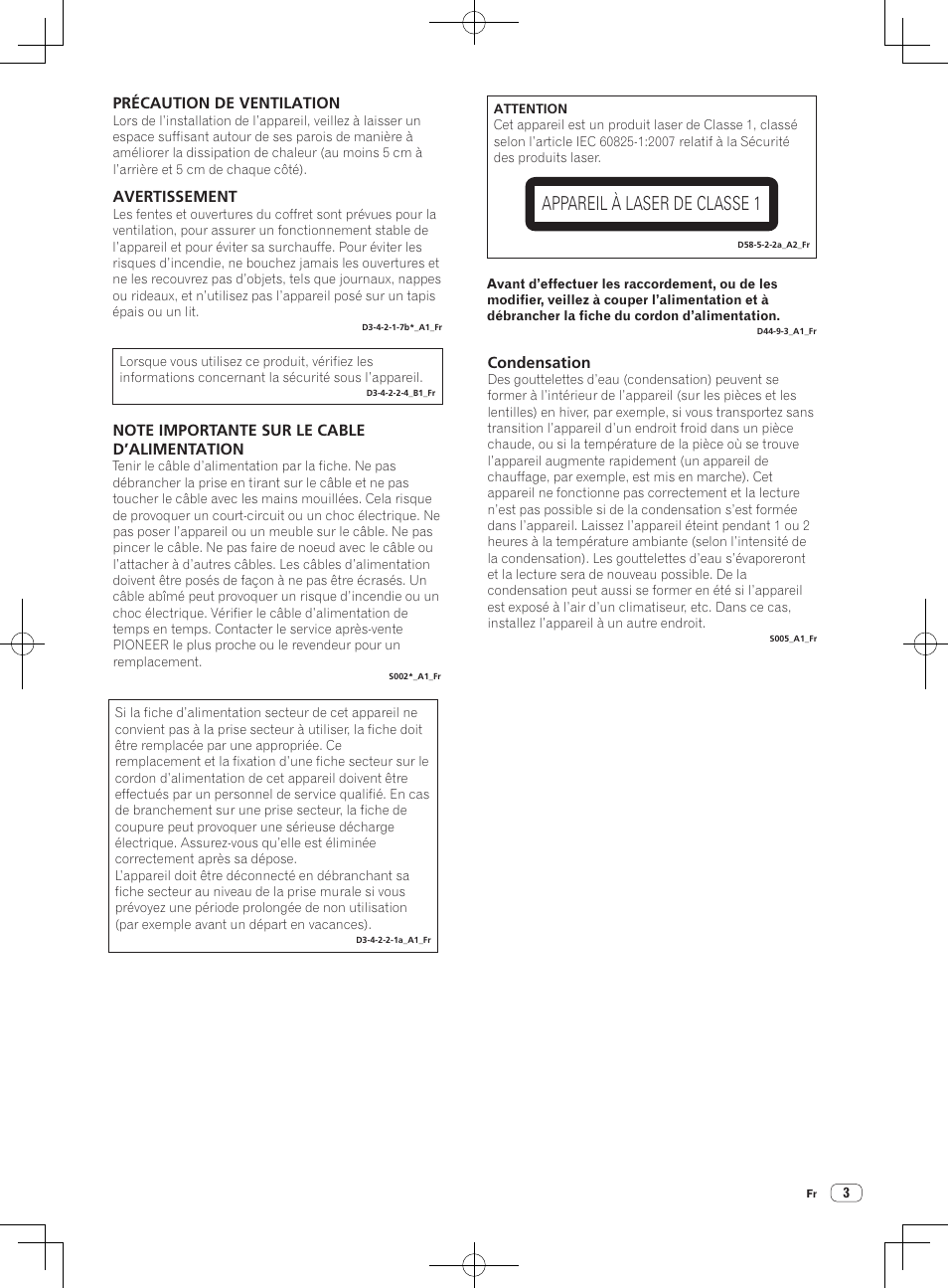 Appareil à laser de classe 1, Condensation, Précaution de ventilation | Avertissement | Pioneer CDJ-2000NXS User Manual | Page 17 / 116