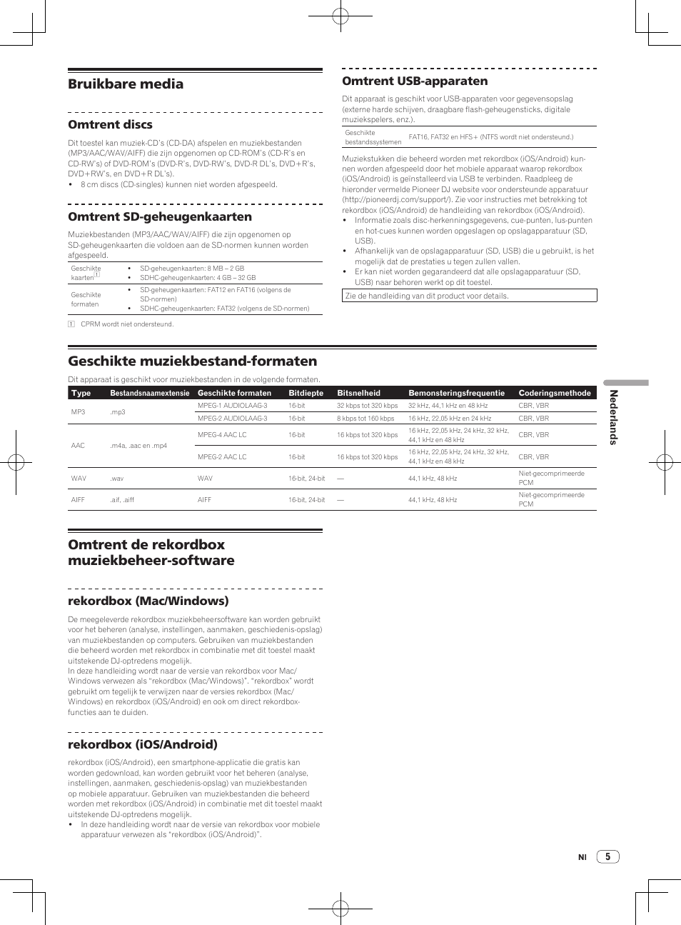 Bruikbare media, Geschikte muziekbestand-formaten, Omtrent de rekordbox muziekbeheer-software | Omtrent discs, Omtrent sd-geheugenkaarten, Omtrent usb-apparaten, Rekordbox (mac/windows), Rekordbox (ios/android) | Pioneer CDJ-2000NXS User Manual | Page 61 / 116