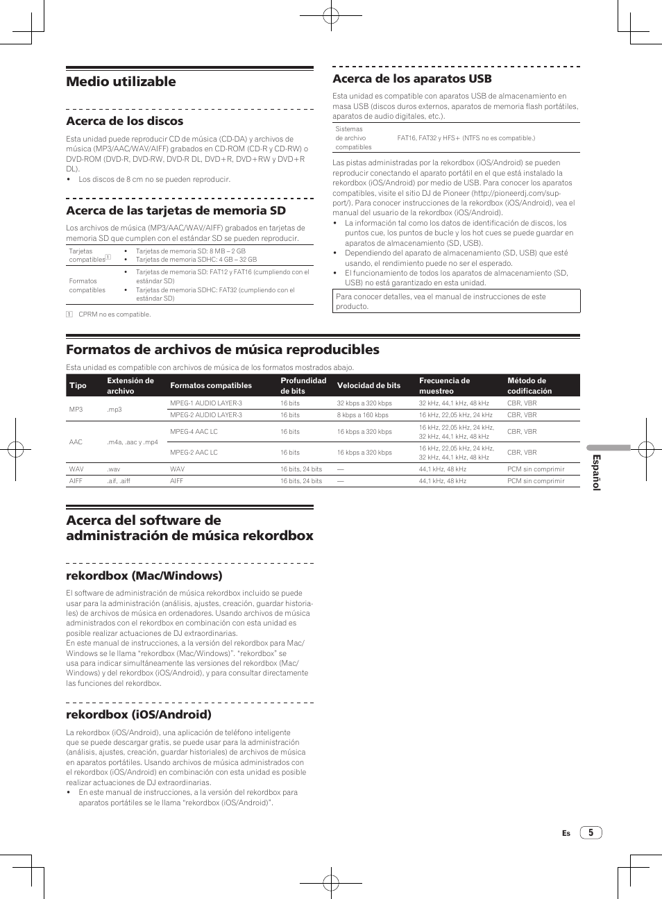 Medio utilizable, Formatos de archivos de música reproducibles, Acerca de los discos | Acerca de los aparatos usb, Rekordbox (mac/windows), Rekordbox (ios/android), Español | Pioneer CDJ-2000NXS User Manual | Page 75 / 116