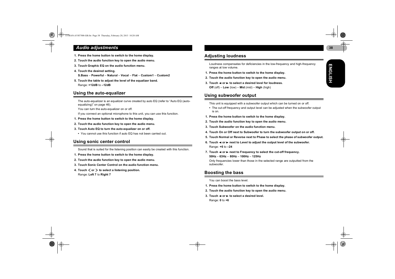 Using the auto-equalizer, Using sonic center control, Adjusting loudness | Using subwoofer output, Boosting the bass, Audio adjustments | Pioneer AVH-X7500BT User Manual | Page 38 / 70