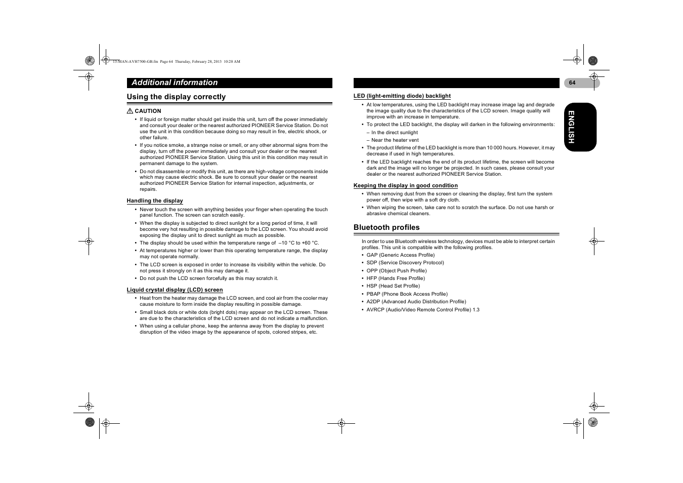 Using the display correctly, Caution, Handling the display | Liquid crystal display (lcd) screen, Led (light-emitting diode) backlight, Keeping the display in good condition, Bluetooth profiles, Liquid crystal display (lcd), Screen, Led (light-emitting diode) | Pioneer AVH-X7500BT User Manual | Page 64 / 70