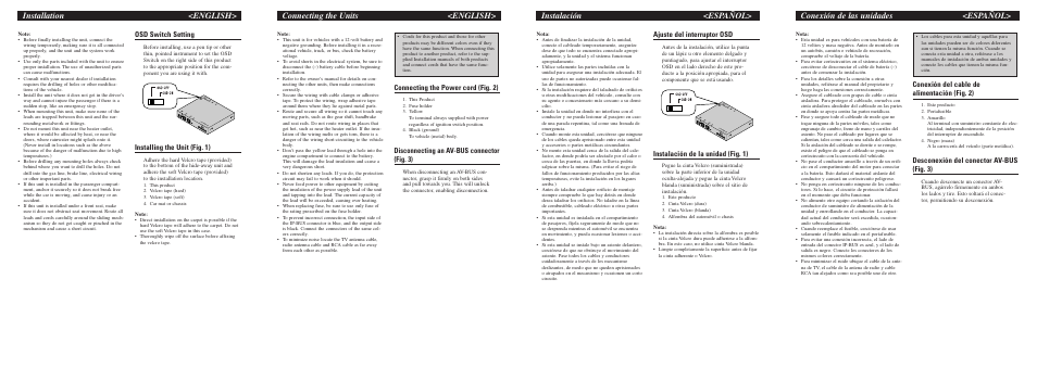 Conexión de las unidades <español, Installation <english, Conexión del cable de alimentación (fig. 2) | Desconexión del conector av-bus (fig. 3), Ajuste del interruptor osd, Instalación de la unidad (fig. 1), Osd switch setting, Installing the unit (fig. 1), Connecting the power cord (fig. 2), Disconnecting an av-bus connector (fig. 3) | Pioneer GEX-P6400TVP User Manual | Page 2 / 8