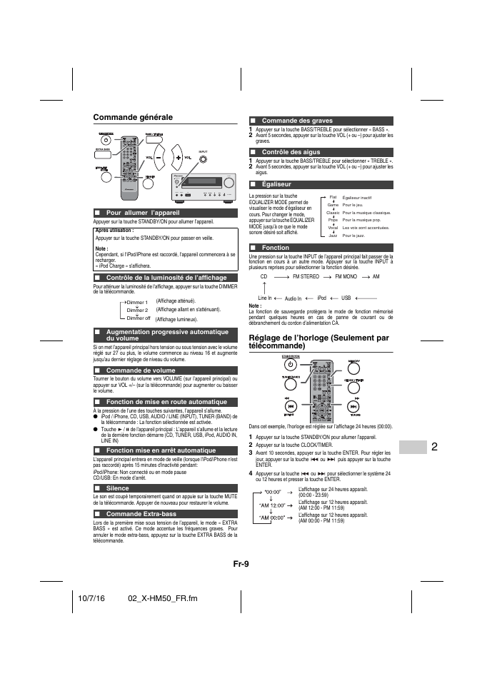 Commande générale, Pour allumer l’appareil, Contrôle de la luminosité de l’affichage | Augmentation progressive automatique du volume, Commande de volume, Fonction de mise en route automatique, Fonction mise en arrêt automatique, Ipod/iphone: non connecté ou en mode pause, Cd/usb: en mode d’arrêt, Silence | Pioneer X-HM50-K User Manual | Page 33 / 76