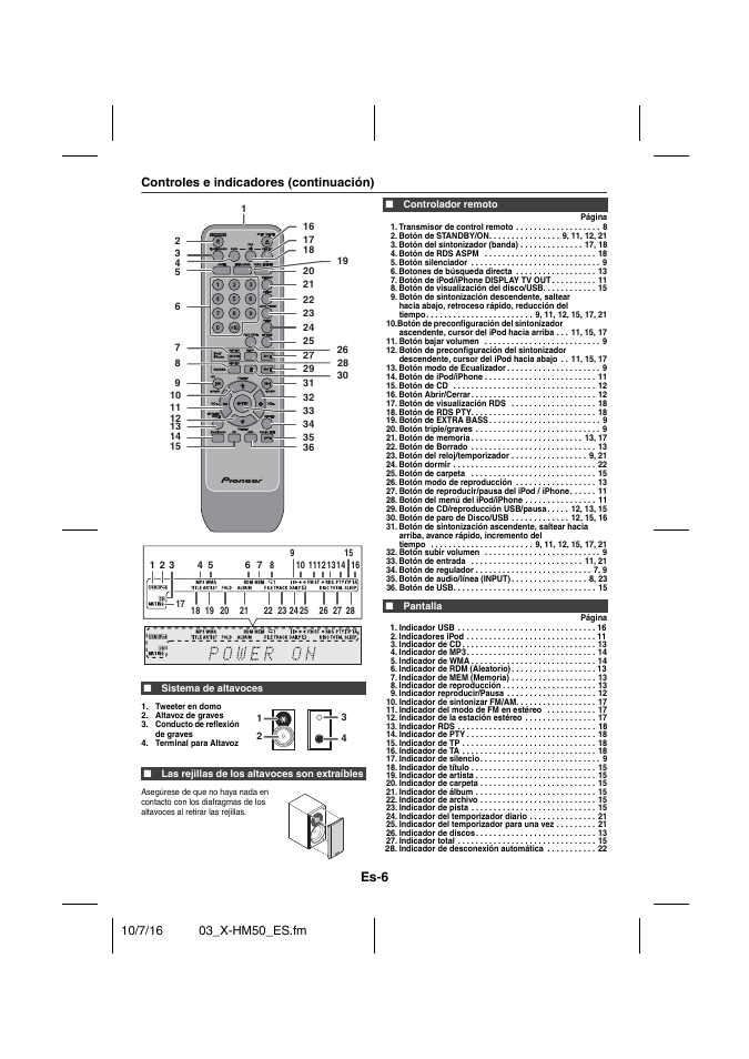 Controles e indicadores (continuación), Sistema de altavoces, Las rejillas de los altavoces son extraíbles | Controlador remoto, Transmisor de control remoto 8, Botón de standby/on 9, 11, 12, 21, Botón del sintonizador (banda) 17, 18, Botón de rds aspm 18, Botón silenciador 9, Botones de búsqueda directa 13 | Pioneer X-HM50-K User Manual | Page 54 / 76
