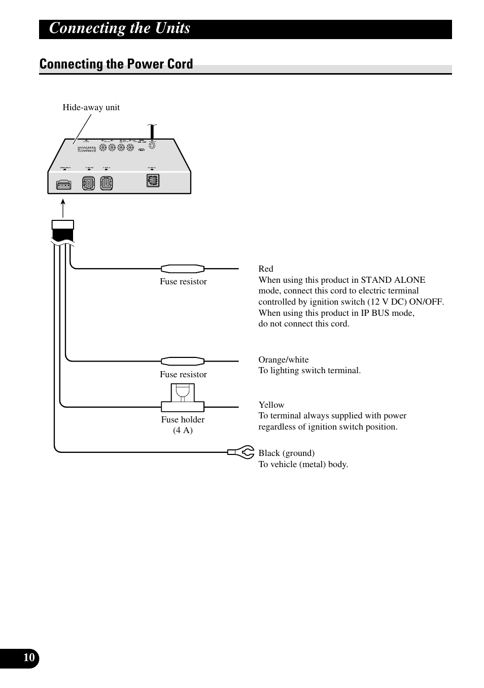 Connecting the power cord, Connecting the units | Pioneer XDV-P6 User Manual | Page 10 / 86