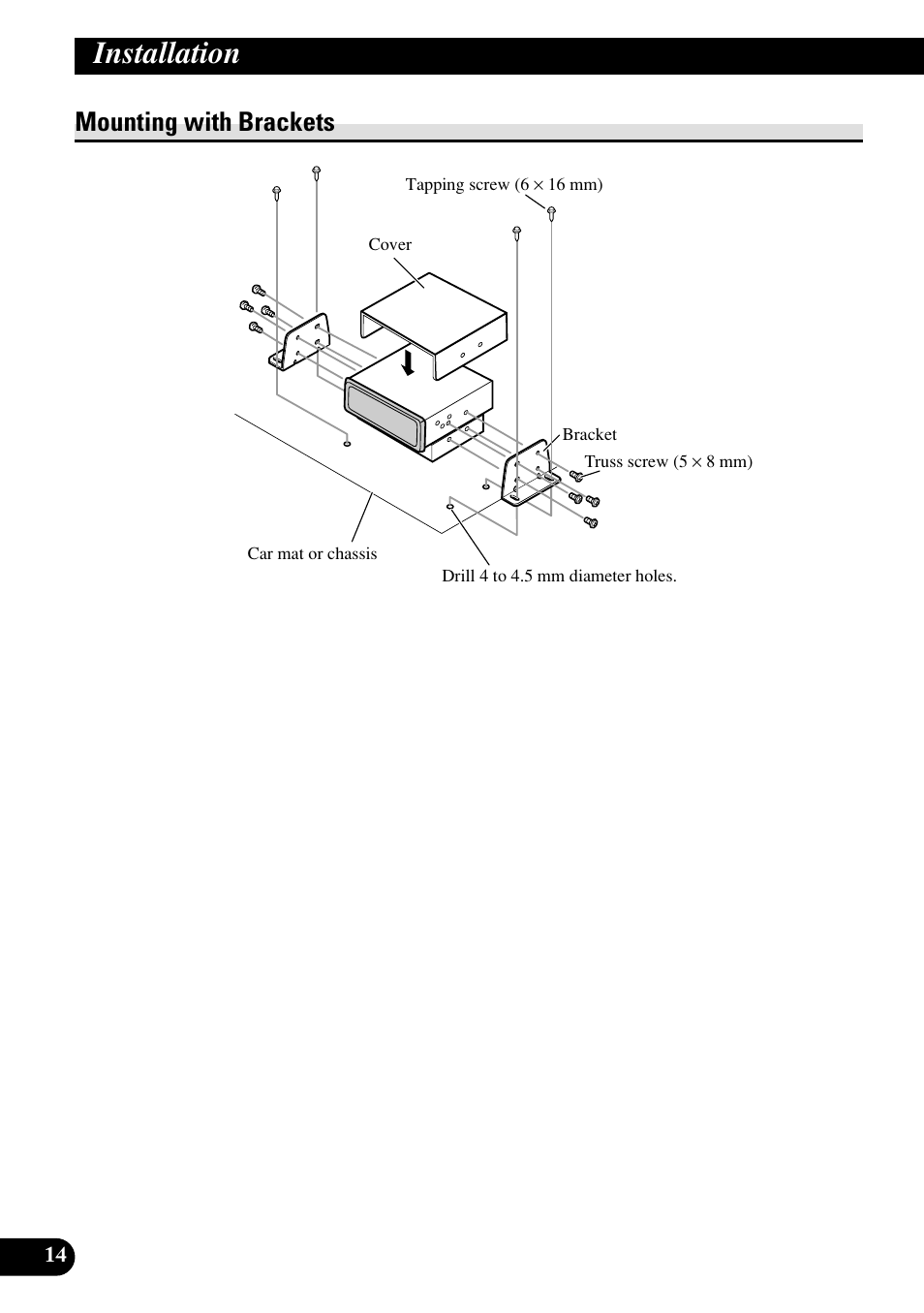 Mounting with brackets, Installation | Pioneer XDV-P6 User Manual | Page 14 / 86