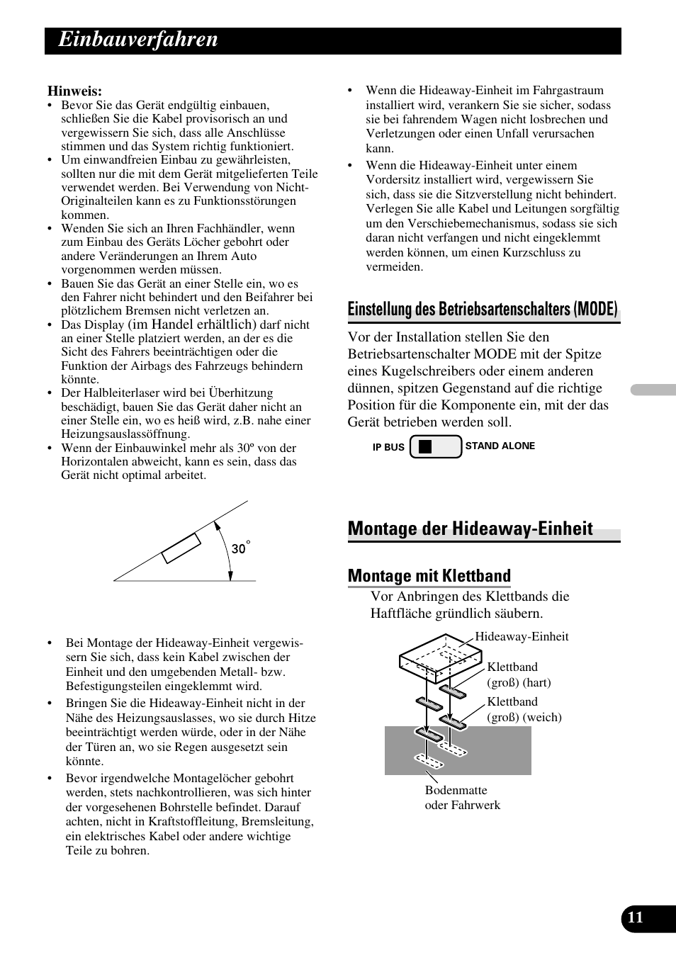 Einbauverfahren, Einstellung des betriebsartenschalters, Mode) | Montage der hideaway-einheit, Einstellung des betriebsartenschalters (mode), Montage mit klettband | Pioneer XDV-P6 User Manual | Page 39 / 86