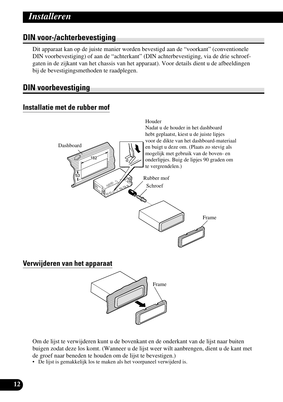 Din voor-/achterbevestiging din voorbevestiging, Installeren, Din voor-/achterbevestiging | Din voorbevestiging | Pioneer XDV-P6 User Manual | Page 82 / 86
