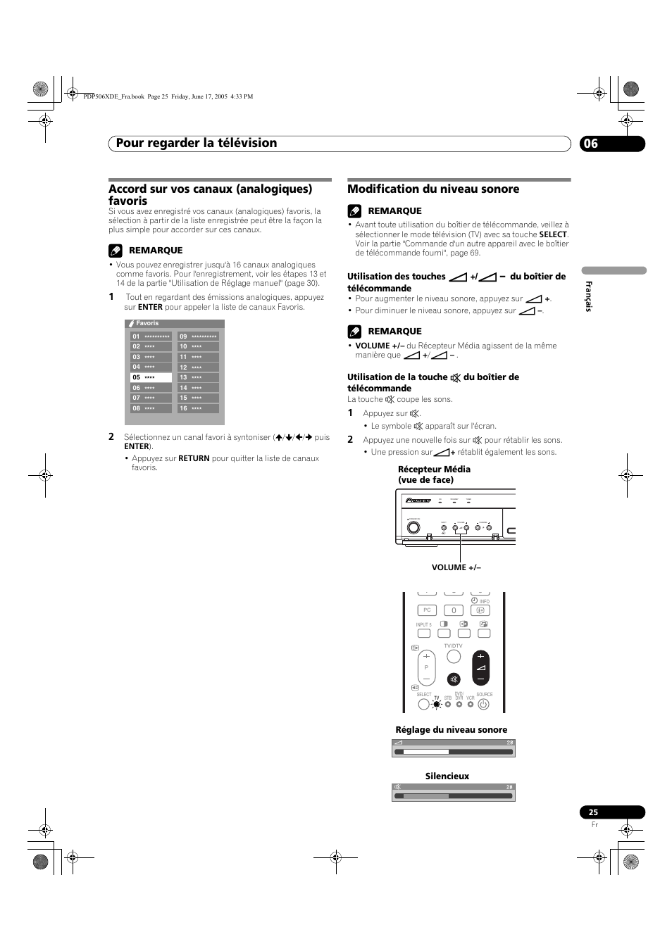 Pour regarder la télévision 06, Accord sur vos canaux (analogiques) favoris, Modification du niveau sonore | Pioneer PDP-506XDE User Manual | Page 103 / 236