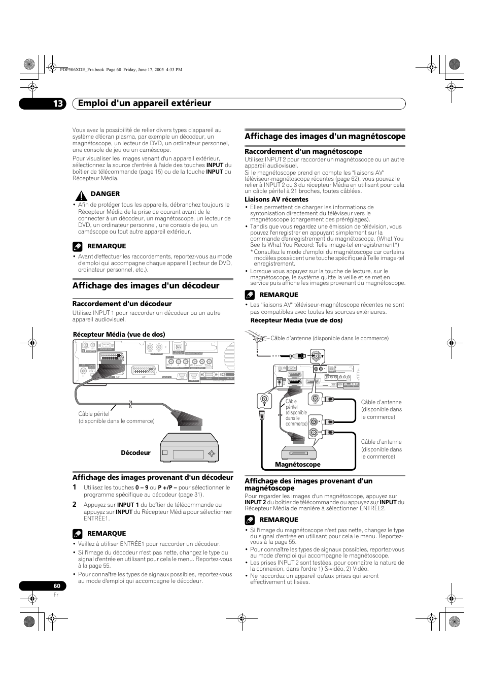 13 emploi d'un appareil extérieur, Affichage des images d'un décodeur, Affichage des images d'un magnétoscope | Raccordement d'un décodeur, Affichage des images provenant d'un décodeur 1, Raccordement d'un magnétoscope, Affichage des images provenant d'un magnétoscope, Input 1 | Pioneer PDP-506XDE User Manual | Page 138 / 236