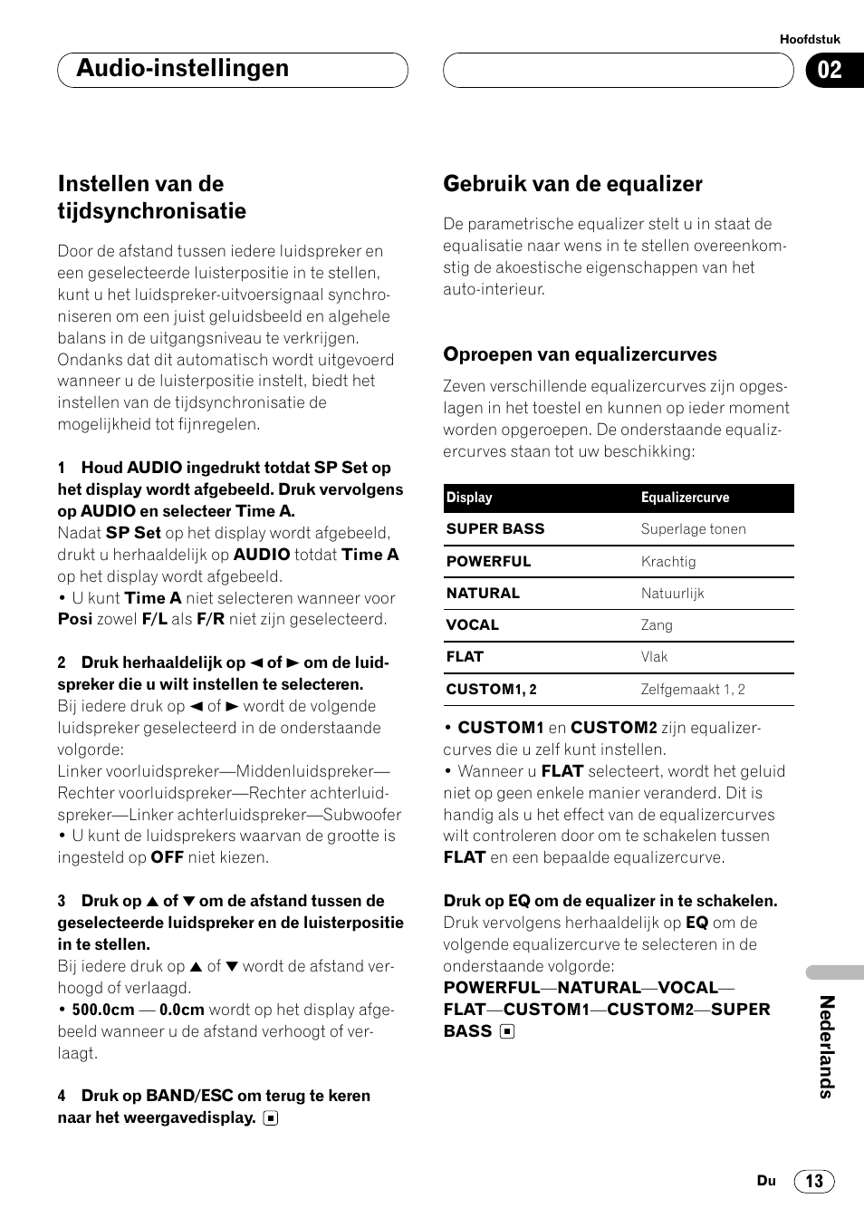 Instellen van de tijdsynchronisatie 13, Gebruik van de equalizer 13, Oproepen van equalizercurves 13 | Audio-instellingen, Instellen van de tijdsynchronisatie, Gebruik van de equalizer | Pioneer DEQ-P7000 User Manual | Page 103 / 112