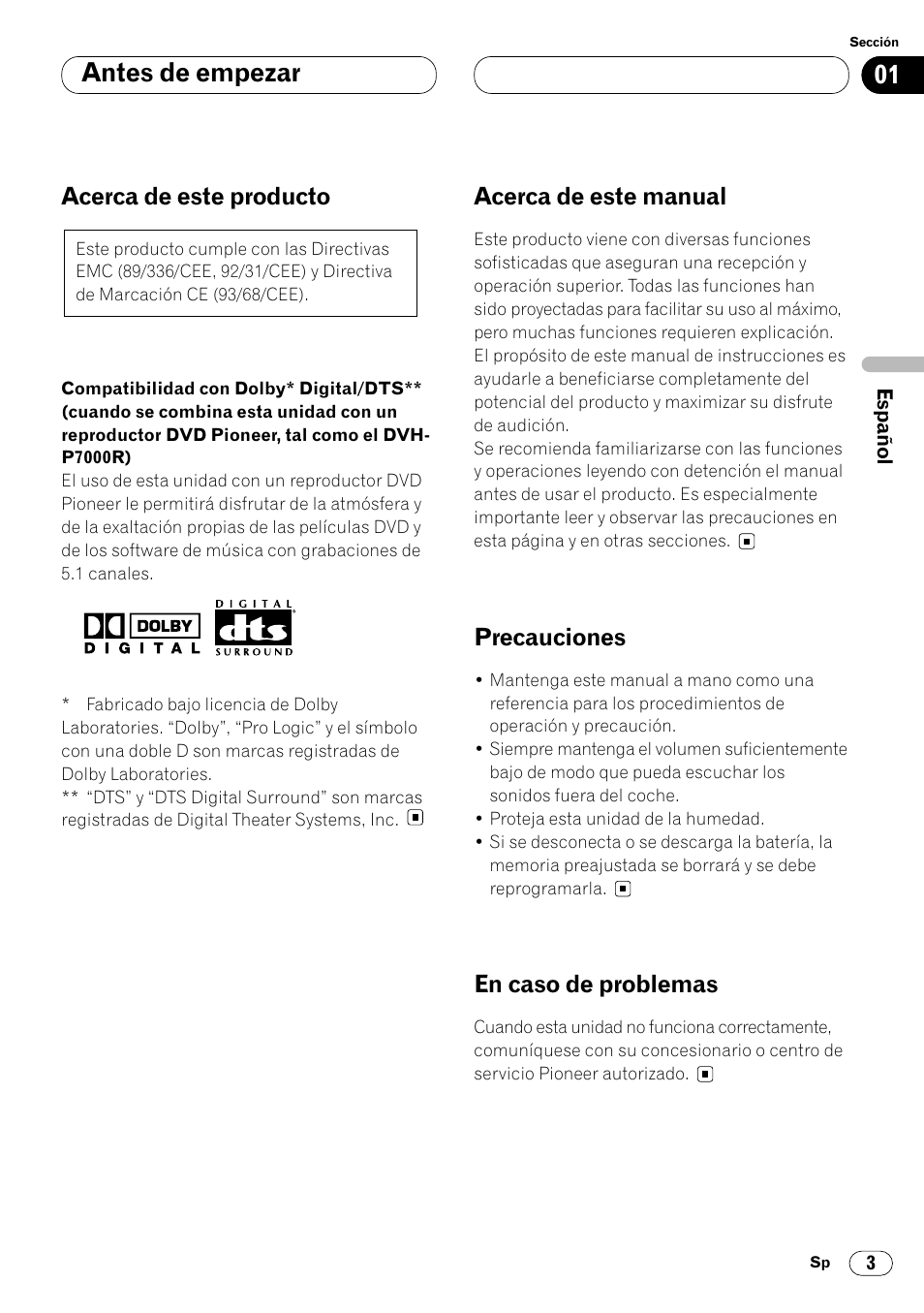 Acerca de este producto 3, Compatibilidad con dolby digital/dts, Antes de empezar | Acerca de este producto, Acerca de este manual, Precauciones, En caso de problemas | Pioneer DEQ-P7000 User Manual | Page 21 / 112