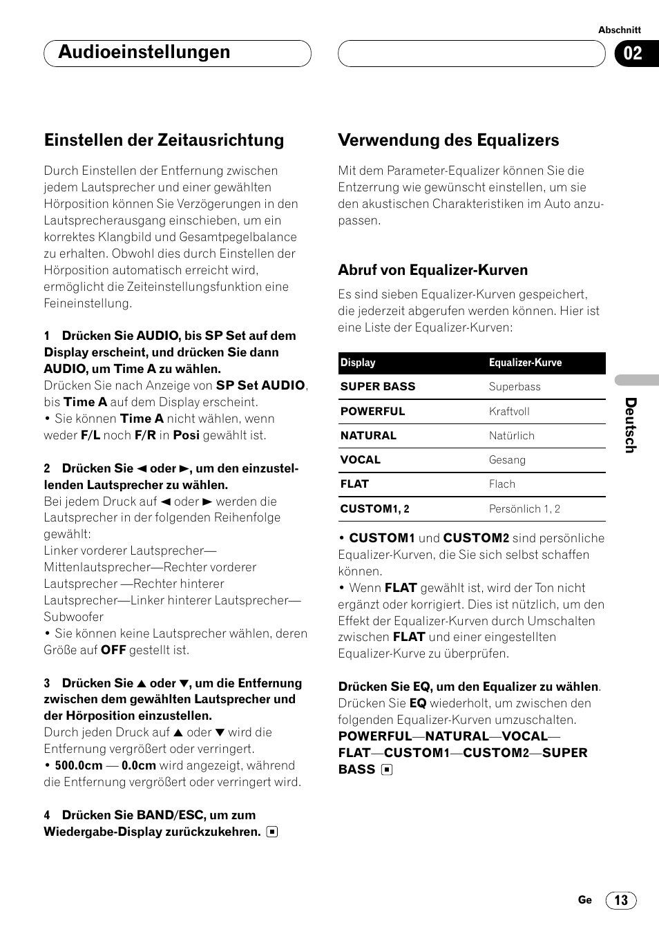 Abruf von equalizer-kurven 13, Audioeinstellungen, Einstellen der zeitausrichtung | Verwendung des equalizers | Pioneer DEQ-P7000 User Manual | Page 49 / 112