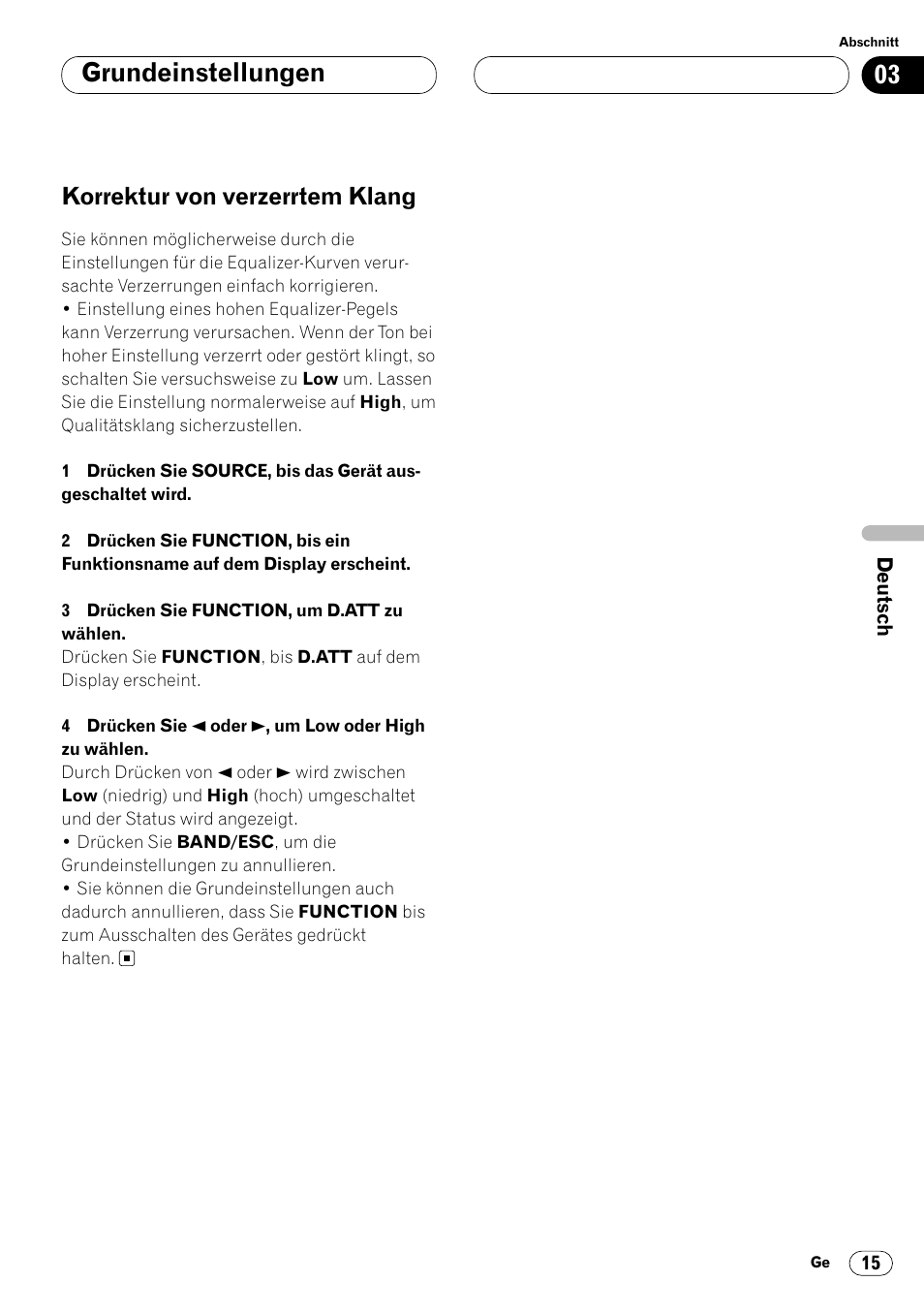 Korrektur von verzerrtem klang 15, Grundeinstellungen, Korrektur von verzerrtem klang | Pioneer DEQ-P7000 User Manual | Page 51 / 112