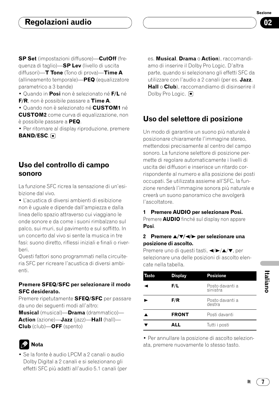 Regolazioni audio, Uso del controllo di campo sonoro, Uso del selettore di posizione | Pioneer DEQ-P7000 User Manual | Page 79 / 112