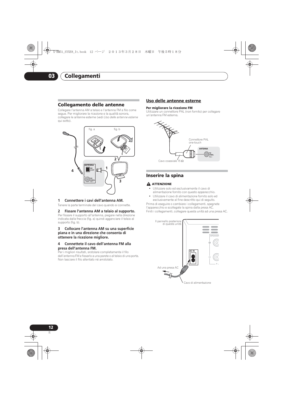 Collegamento delle antenne, Uso delle antenne esterne, Inserire la spina | Collegamenti 03 | Pioneer X-HM51-S User Manual | Page 120 / 256