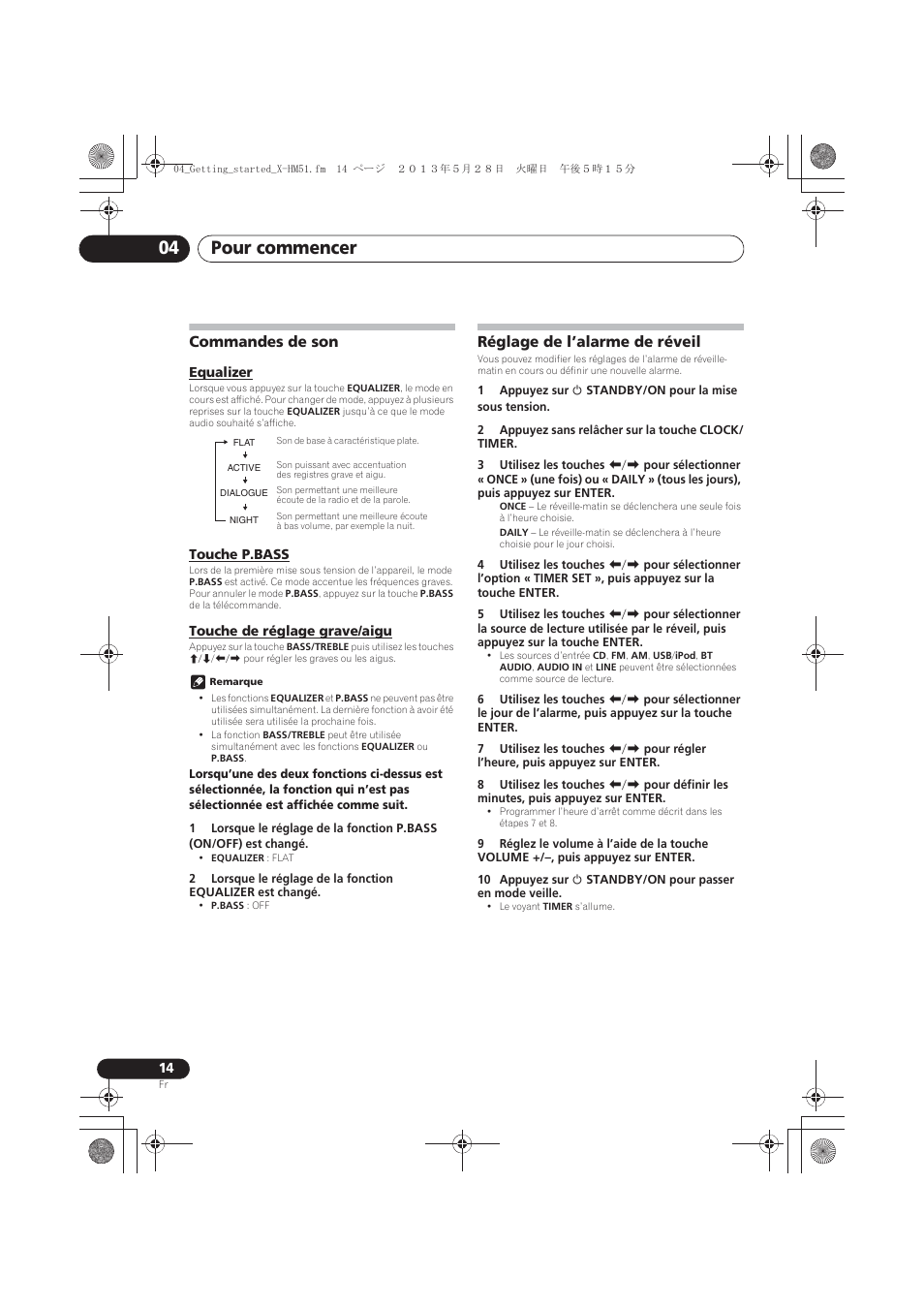 Commandes de son, Equalizer, Touche p.bass | Touche de réglage grave/aigu, Réglage de l’alarme de réveil, Pour commencer 04 | Pioneer X-HM51-S User Manual | Page 50 / 256